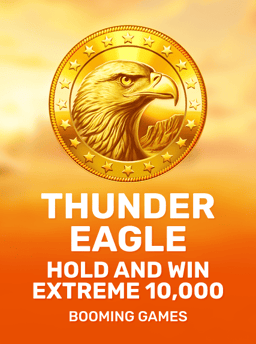 Thunder Eagle Hold and Win Extreme 10,000 - Booming Games