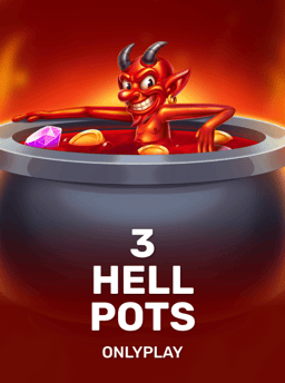 3 Hell Pots - Onlyplay