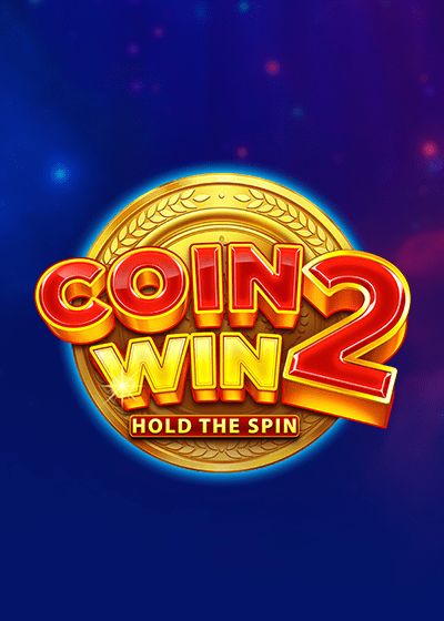 Coin Win 2: Hold the Spin - Gamzix