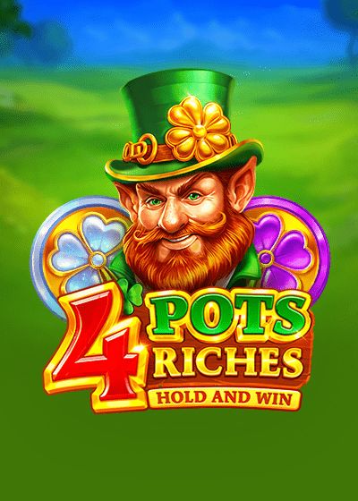4 Pots Riches: Hold and Win - Playson