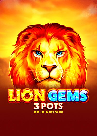 Lion Gems 3 Pots: Hold and Win - Playson