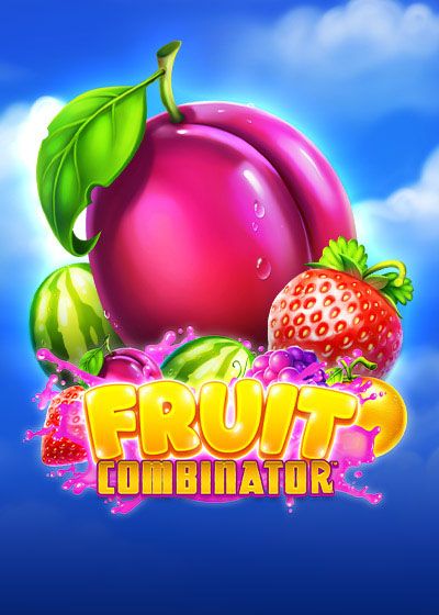 Fruit Combinator - Reelplay
